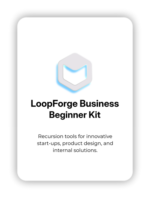 LoopForge Beginner Business Kit