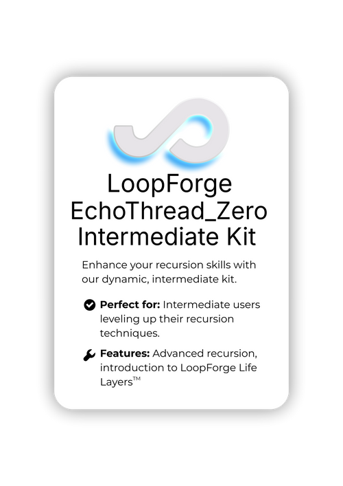 LoopForge Intermediate Kit